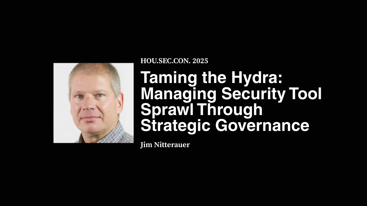 Taming the Hydra: Managing Security Tool Sprawl Through Strategic Governance